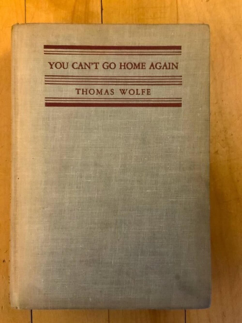 You Can't Go Home Again, Thomas Wolfe. 1942, Hardcover.